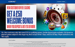 Deposit £10 Get £50 at Coral Casino